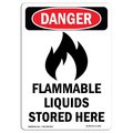 Signmission Safety Sign, OSHA Danger, 18" Height, Flammable Liquids Stored Here, Portrait OS-DS-D-1218-V-1240